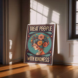 Treat people with kindness 1 - Poster