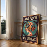Treat people with kindness 1 - Poster