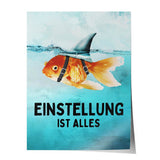 Mindset is everything #Goldfisch - Poster