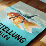 Mindset is everything #Goldfisch - Poster