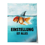 Mindset is everything #Goldfish - Poster