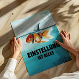 Mindset is everything #Goldfish - Poster