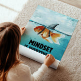 Mindset is everything #Goldfish - Poster