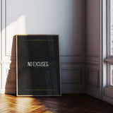 No Excuses - Poster