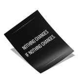Nothing changes if nothing changes - Poster