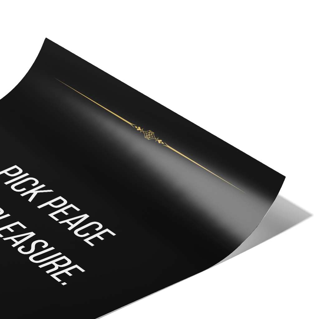 Pick peace over pleasure - Poster