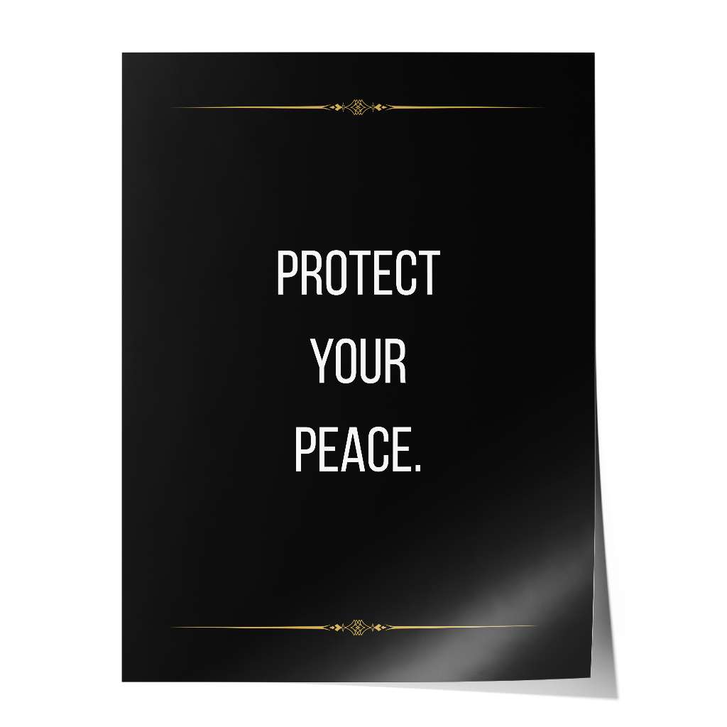Protect your peace - Poster