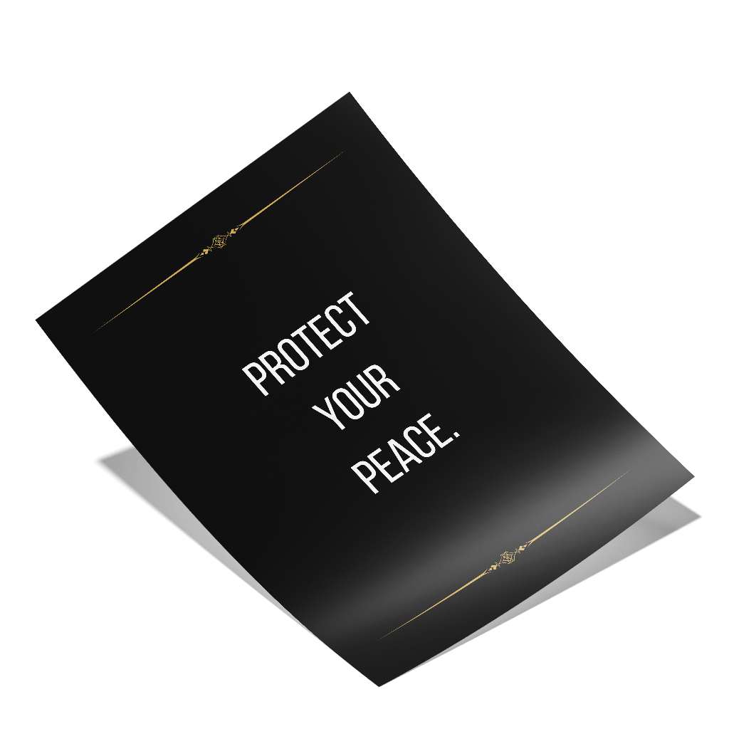 Protect your peace - Poster