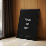 Protect your peace - Poster