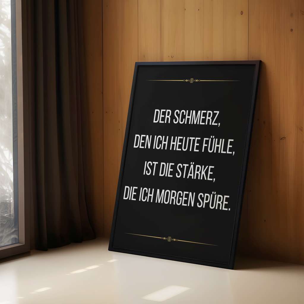 The pain I feel today is the strength I feel tomorrow - Poster