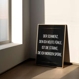 The pain I feel today is the strength I feel tomorrow - Poster