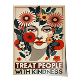 Treat people with kindness 4 - Poster
