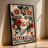 Treat people with kindness 4 - Poster