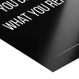 You become what you repeat - Poster