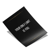 Your only limit is you - Poster
